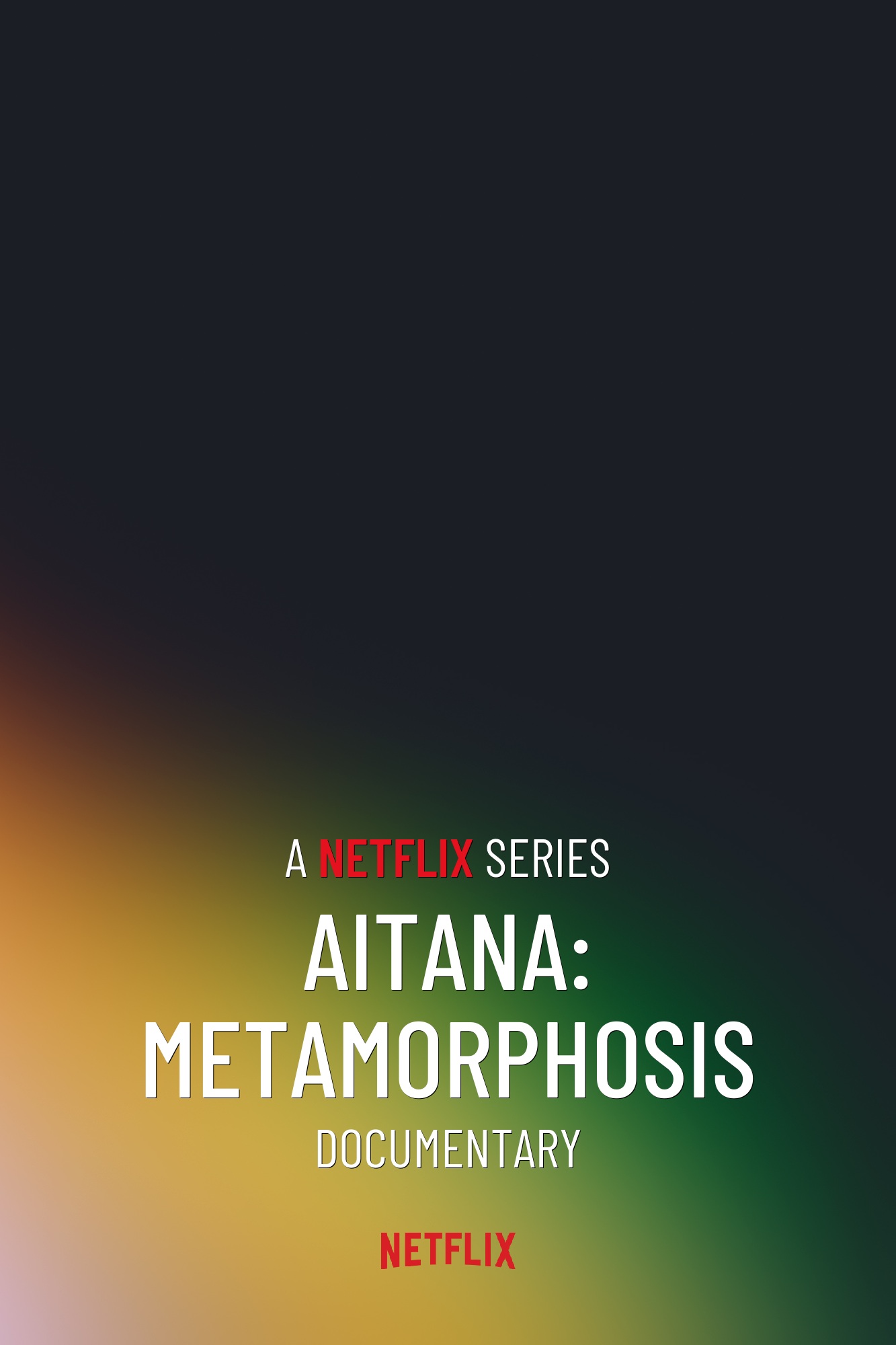 	Aitana: Metamorphosis	